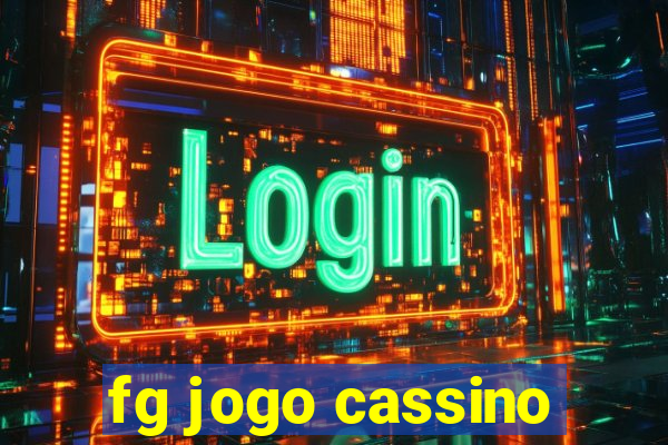 fg jogo cassino